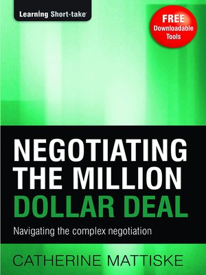 cover image of Negotiating the Million Dollar Deal